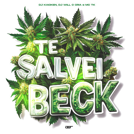 TE SALVEI NO BECK ft. DJ Will o Cria & Mc TK cover art