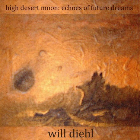 high desert moon: echoes of future dreams cover art
