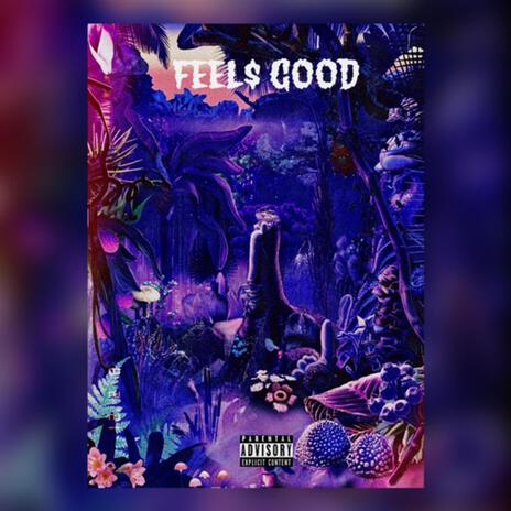 Feel$ Good cover art
