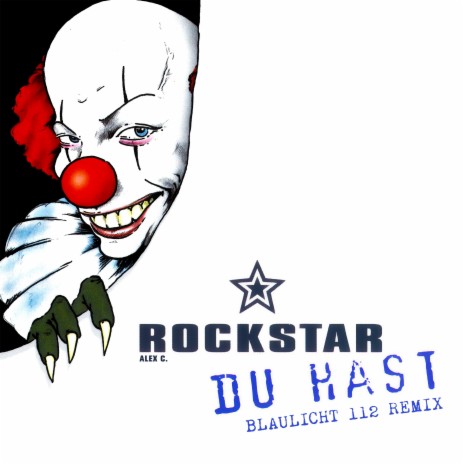Du Hast (Blaulicht 112 Remix) ft. Alex C. cover art