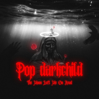 Pop DarkChild