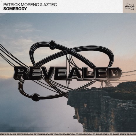 Somebody ft. Aztec & Revealed Recordings cover art