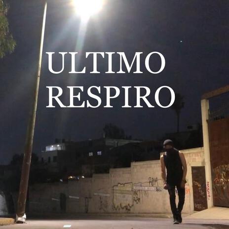 ULTIMO RESPIRO cover art