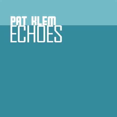 Echoes cover art
