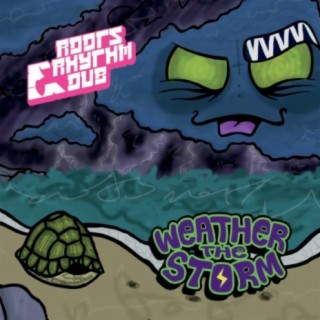 Weather the Storm