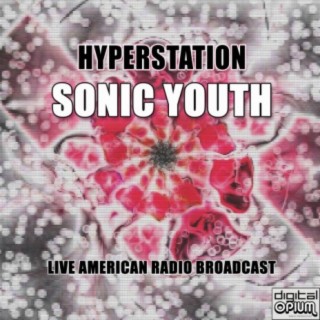 Hyperstation (Live)