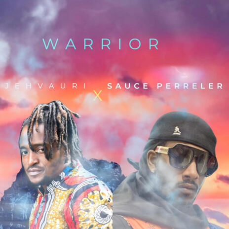 Warrior ft. Jehvauri