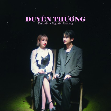 Duyên Thương ft. Du Uyên