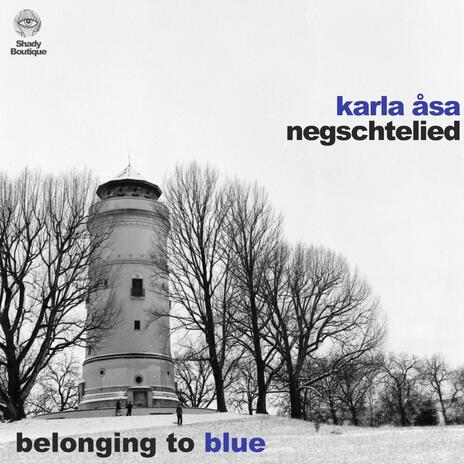 belonging to blue ft. karla åsa cover art