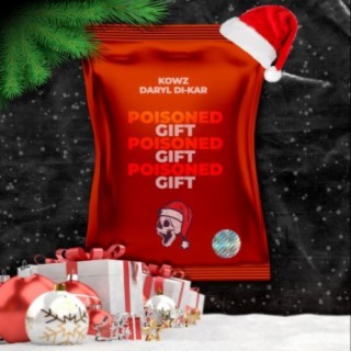 POISONED GIFT ft. Daryl Di-Kar cover art