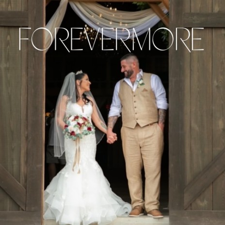 Forever More