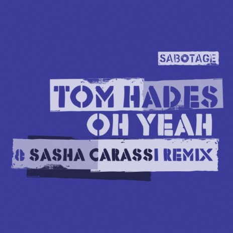 Oh Yeah (Original Mix) cover art
