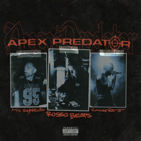 Apex Predator ft. emcee raj & Mic Righteous cover art