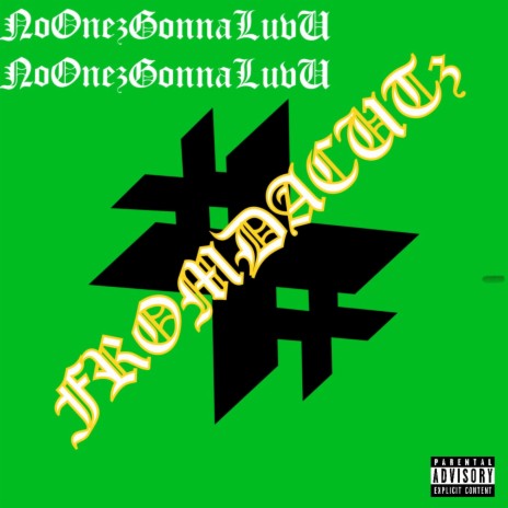 No1zGonnaLuvYou cover art