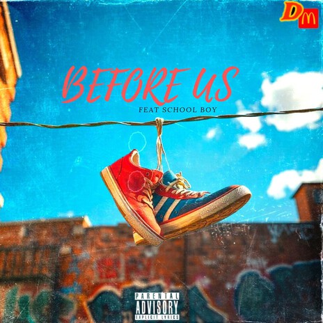 Before Us ft. School Boy cover art