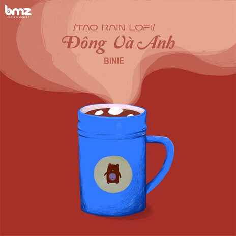 Đông Và Anh (Tạo Rain Lofi) cover art