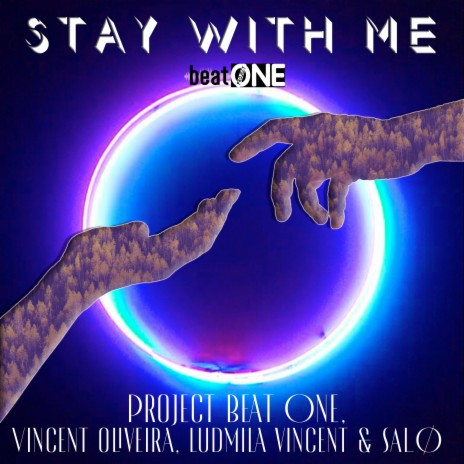 Stay With Me ft. Ludmila Vincent, Project Beat One & SALØ cover art
