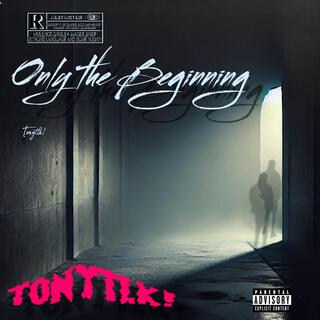 Only the beginning cover art