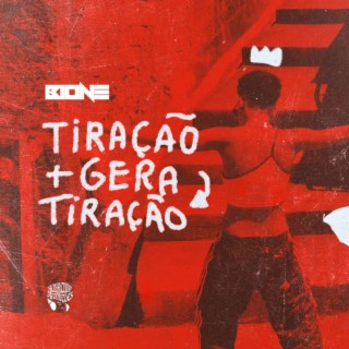 Tiração Gera Tiração cover art