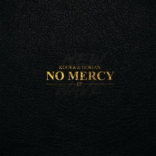 No Mercy