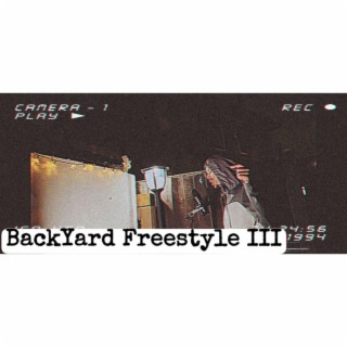 BackYard Freestyle 3 cover art