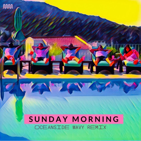 Sunday Morning (feat. Rosa) [Oceanside Wavy Remix] (Wavy Remix) cover art