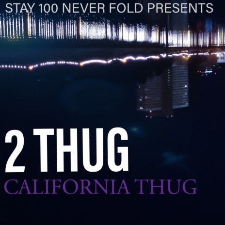California Thug cover art