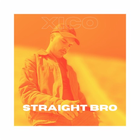 STRAIGHT BRO