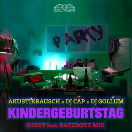 Kindergeburtstag (G4bby feat. BazzBoyz Mix) cover art