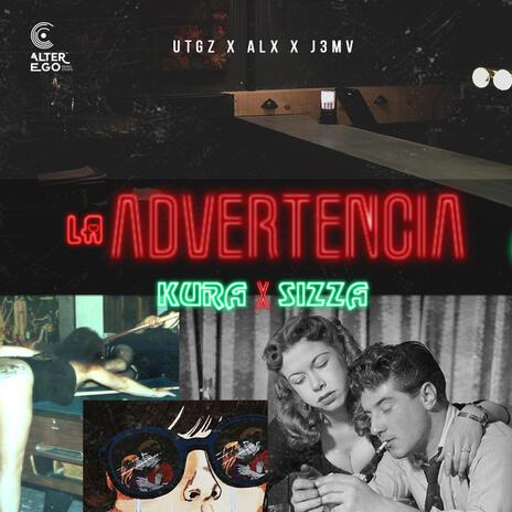 La Advertencia ft. El Sizzas cover art