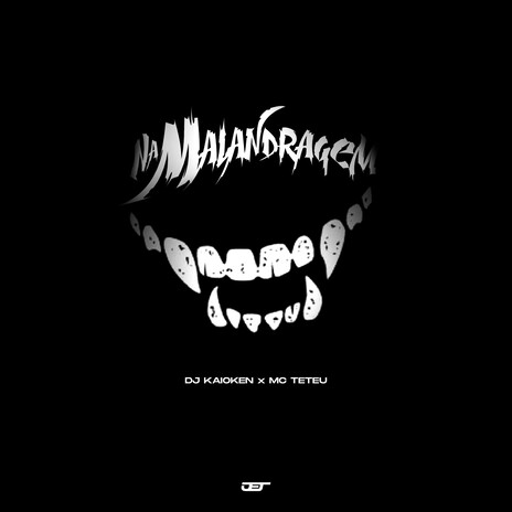 Na Malandragem ft. MC Teteu cover art