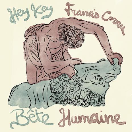 Bête Humaine ft. Francis Cornu cover art
