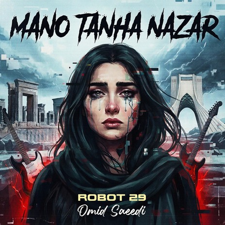 Mano Tanha Nazar (Persian Rock Reimagined) ft. Omid Saeedi cover art