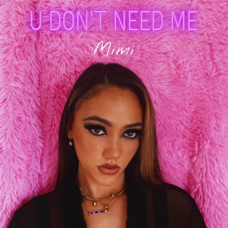 U Don't need me cover art
