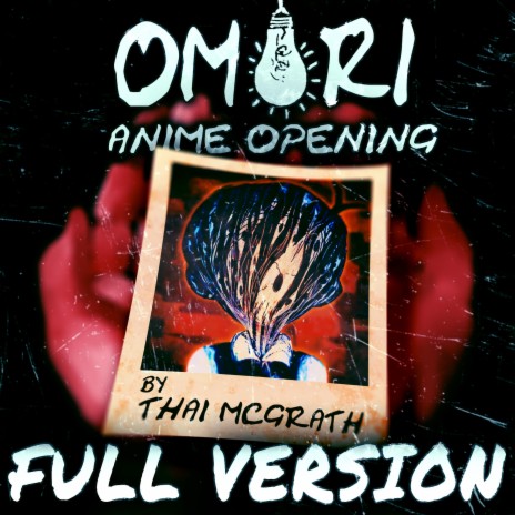 Omori Anime Opening (Full Version) cover art