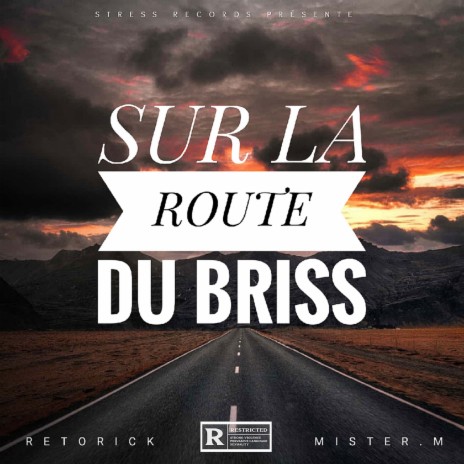 Sur la route du briss ft. Mister M cover art