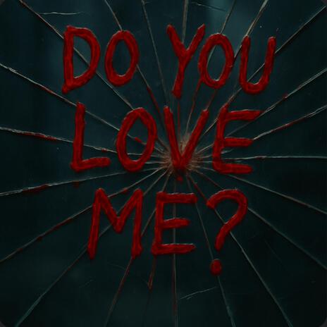 Do You Love Me? cover art