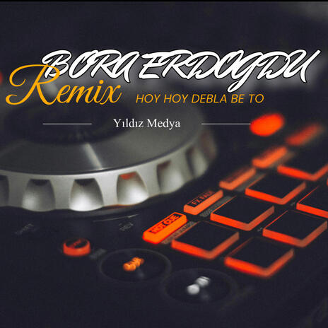 Hoy Debla Be To ft. Bora Erdoğdu cover art
