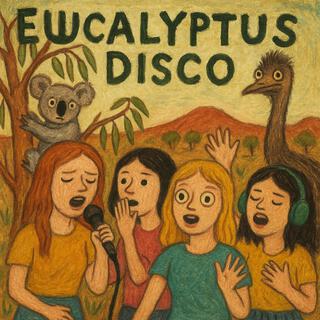 Eucalyptus Disco (Aussie What?) cover art