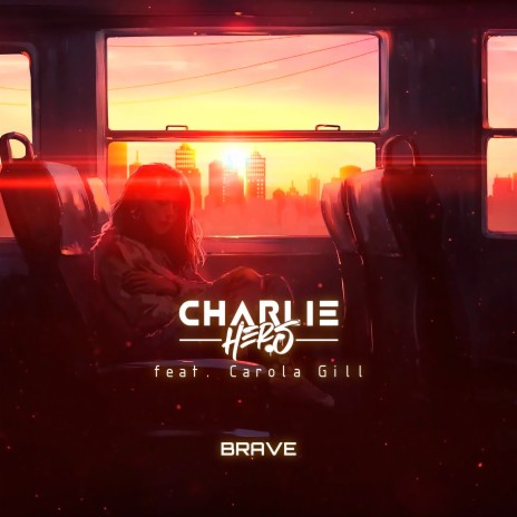 Brave ft. Carola Gill cover art