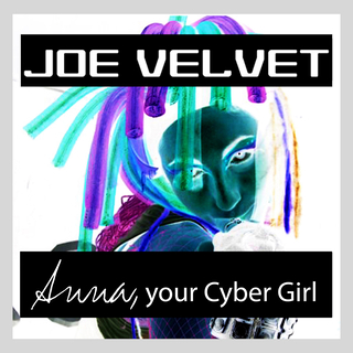 Anna, Your Cyber Girl (Radio Edit) cover art