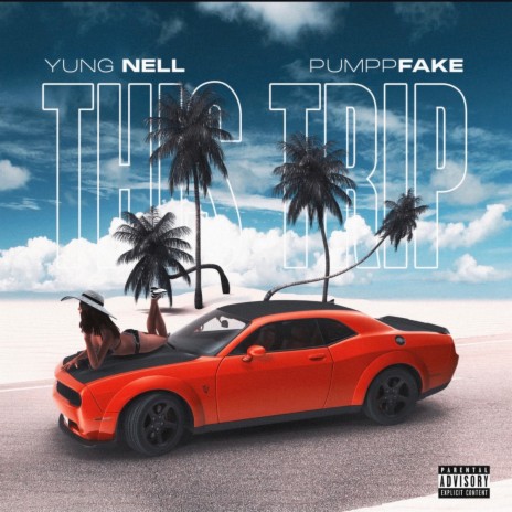 This Trip ft. Pumppfake