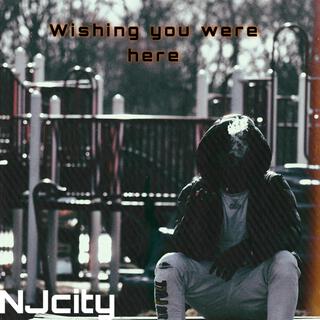 Wishing you were here cover art
