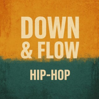 DOWN & FLOW