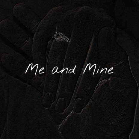 The Story of Me and Mine ft. Adriana cover art