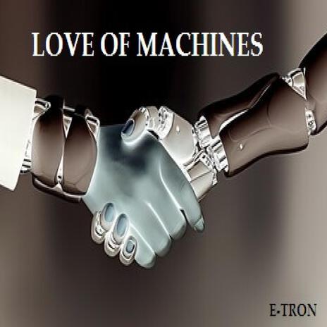 LOVE OF MACHINES cover art