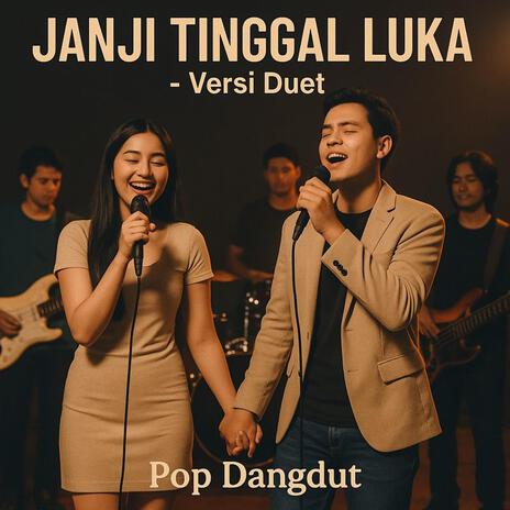 JANJI TINGGAL LUKA (Duet Pop Dangdut) cover art