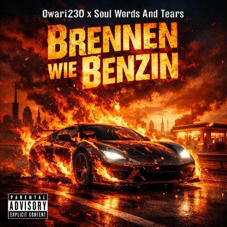 Brennen wie Benzin ft. Soul Words And Tears cover art