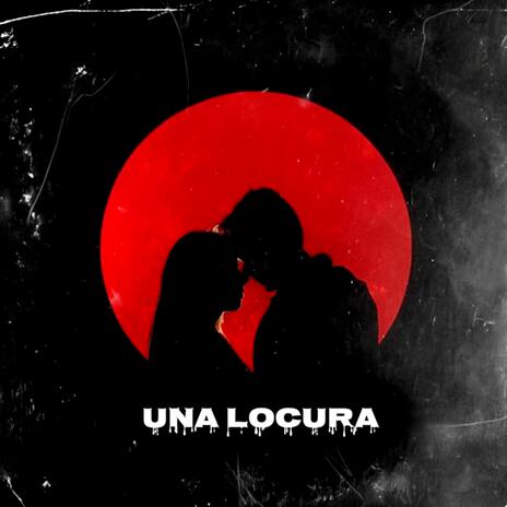 Una Locura cover art