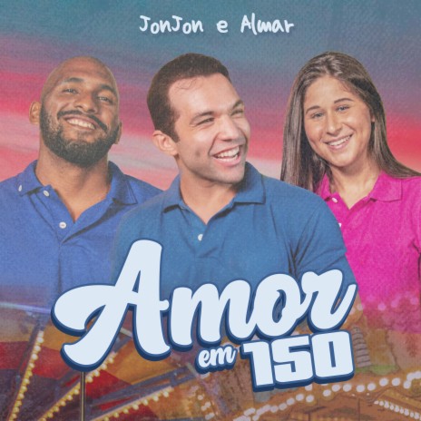 Amor em 150 ft. ALMAR cover art